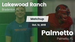 Matchup: Lakewood Ranch High vs. Palmetto  2018