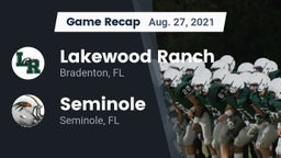 Recap: Lakewood Ranch  vs. Seminole  2021