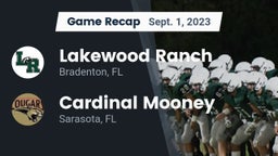 Recap: Lakewood Ranch  vs. Cardinal Mooney  2023