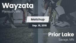 Matchup: Wayzata  vs. Prior Lake  2016