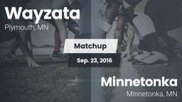 Matchup: Wayzata  vs. Minnetonka  2016