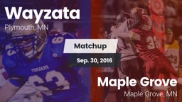 Matchup: Wayzata  vs. Maple Grove  2016