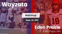 Matchup: Wayzata  vs. Eden Prairie  2017