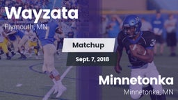 Matchup: Wayzata  vs. Minnetonka  2018
