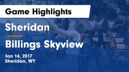 Sheridan  vs Billings Skyview Game Highlights - Jan 14, 2017