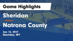 Sheridan  vs Natrona County  Game Highlights - Jan 14, 2017