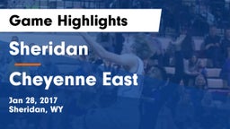 Sheridan  vs Cheyenne East  Game Highlights - Jan 28, 2017