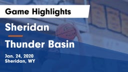 Sheridan  vs Thunder Basin  Game Highlights - Jan. 24, 2020