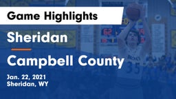 Sheridan  vs Campbell County  Game Highlights - Jan. 22, 2021