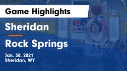 Sheridan  vs Rock Springs  Game Highlights - Jan. 30, 2021
