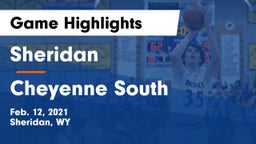 Sheridan  vs Cheyenne South  Game Highlights - Feb. 12, 2021