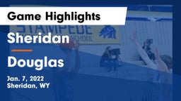Sheridan  vs Douglas  Game Highlights - Jan. 7, 2022