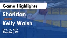 Sheridan  vs Kelly Walsh  Game Highlights - Dec. 14, 2019