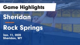 Sheridan  vs Rock Springs Game Highlights - Jan. 11, 2020