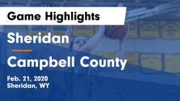 Sheridan  vs Campbell County  Game Highlights - Feb. 21, 2020