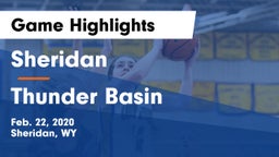 Sheridan  vs Thunder Basin  Game Highlights - Feb. 22, 2020