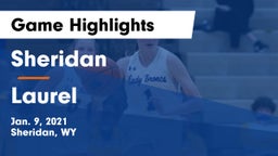 Sheridan  vs Laurel  Game Highlights - Jan. 9, 2021