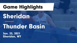 Sheridan  vs Thunder Basin  Game Highlights - Jan. 23, 2021