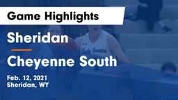 Sheridan  vs Cheyenne South  Game Highlights - Feb. 12, 2021