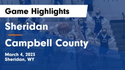 Sheridan  vs Campbell County Game Highlights - March 4, 2023