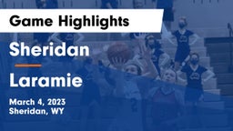 Sheridan  vs Laramie Game Highlights - March 4, 2023