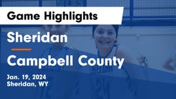Sheridan  vs Campbell County  Game Highlights - Jan. 19, 2024