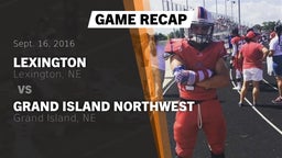 Recap: Lexington  vs. Grand Island Northwest  2016