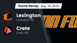 Recap: Lexington  vs. Crete  2018