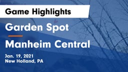 Garden Spot  vs Manheim Central  Game Highlights - Jan. 19, 2021