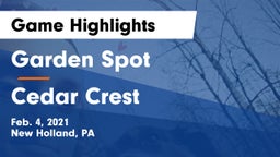 Garden Spot  vs Cedar Crest  Game Highlights - Feb. 4, 2021