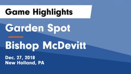 Garden Spot  vs Bishop McDevitt  Game Highlights - Dec. 27, 2018