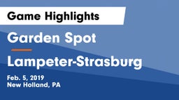 Garden Spot  vs Lampeter-Strasburg  Game Highlights - Feb. 5, 2019