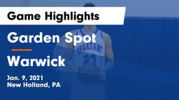 Garden Spot  vs Warwick  Game Highlights - Jan. 9, 2021