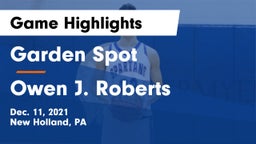 Garden Spot  vs Owen J. Roberts  Game Highlights - Dec. 11, 2021