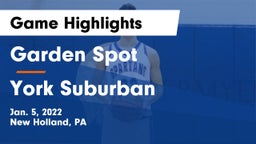 Garden Spot  vs York Suburban  Game Highlights - Jan. 5, 2022