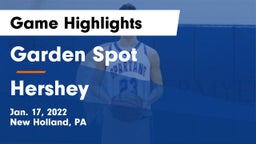 Garden Spot  vs Hershey  Game Highlights - Jan. 17, 2022