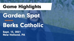 Garden Spot  vs Berks Catholic  Game Highlights - Sept. 13, 2021