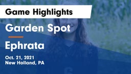 Garden Spot  vs Ephrata  Game Highlights - Oct. 21, 2021