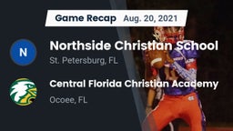 Recap: Northside Christian School vs. Central Florida Christian Academy  2021