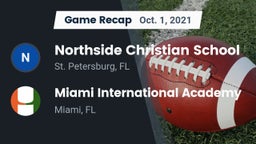 Recap: Northside Christian School vs. Miami International Academy 2021