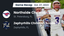 Recap: Northside Christian School vs. Zephyrhills Christian Academy  2023