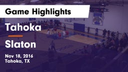 Tahoka  vs Slaton  Game Highlights - Nov 18, 2016