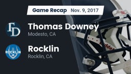 Recap: Thomas Downey  vs. Rocklin  2017
