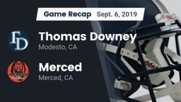Recap: Thomas Downey  vs. Merced  2019