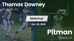 Matchup: Thomas Downey vs. Pitman  2019