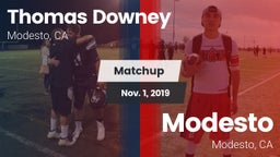 Matchup: Thomas Downey vs. Modesto  2019