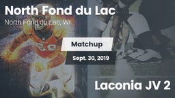 Matchup: North Fond du Lac vs. Laconia JV 2 2019
