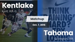 Matchup: Kentlake  vs. Tahoma  2016