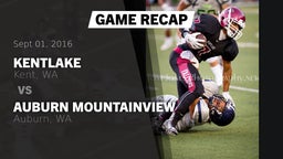 Recap: Kentlake  vs. Auburn Mountainview  2016