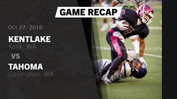 Recap: Kentlake  vs. Tahoma  2016